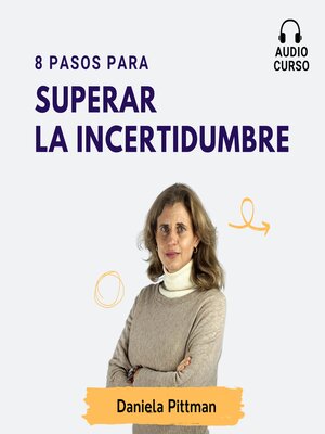 cover image of 8 Pasos para superar la incertidumbre